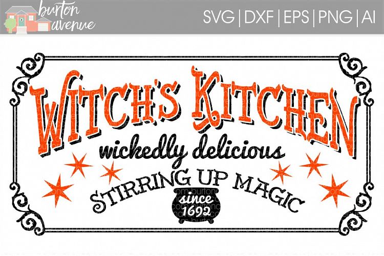 Witchs Kitchen Halloween Sign cut File - SVG DXF EPS AI PNG