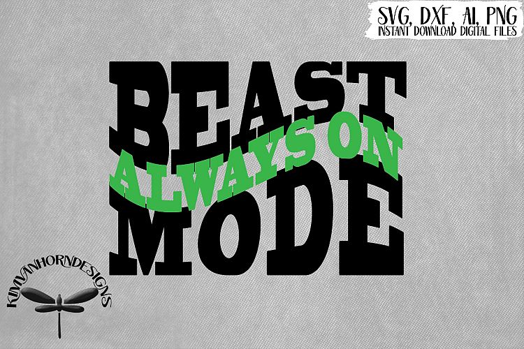 Beast Mode Always On