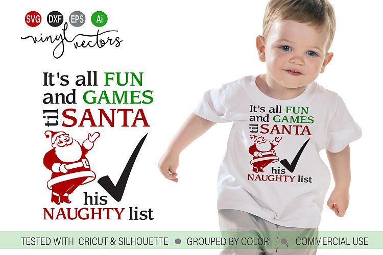Its all fun and games santa check naughty list DXF SVG