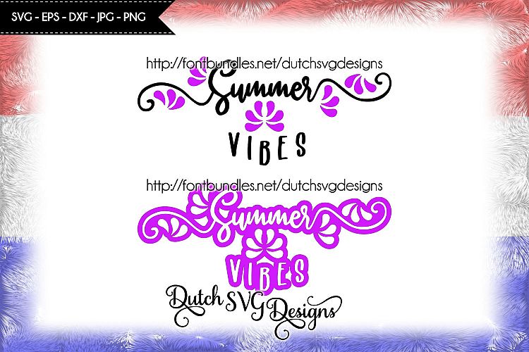 2 Text cutting files Summer Vibes, in Jpg Png SVG EPS DXF for Cricut & Silhouette, summer svg, summer vibes svg, summer love svg, cricut svg