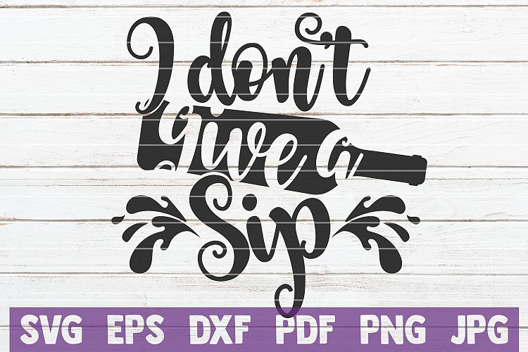 Free Free 122 When I Sip You Sip We Sip Svg SVG PNG EPS DXF File