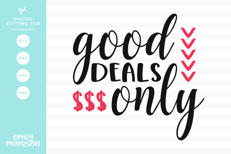 Good Deals Only SVG DXF EPS PNG