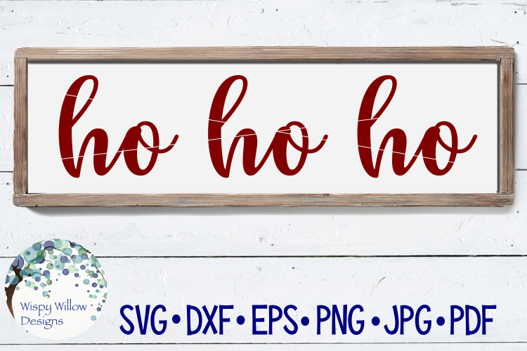 Ho Ho Ho | Christmas SVG Cut File