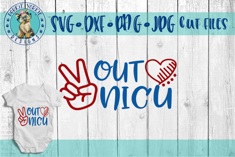 Peace Out NICU - Heart, Peace Sign - SVG Cut File