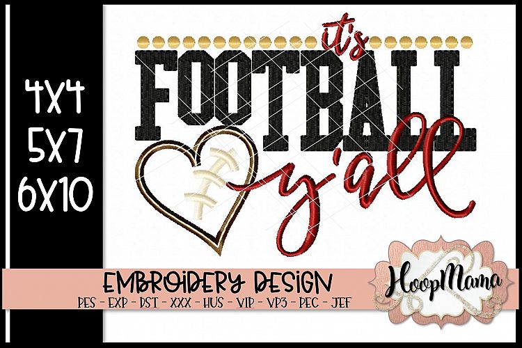 Its Football Yall - Football Embroidery