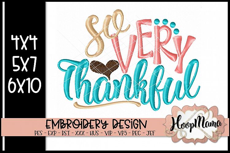 So Very Thankful - Thanksgiving Embroi