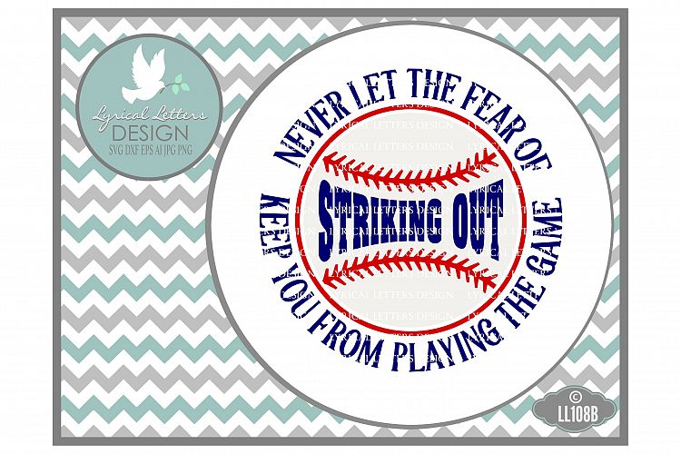 Never Let the Fear Of Striking Out Babe Ruth Quote Sports Cutting File LL108B  SVG DXF EPS AI JPG PNG