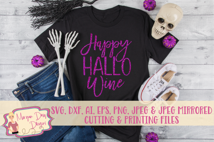 Happy Hallo Wine SVG, DXF, AI, EPS, PNG, JPEG