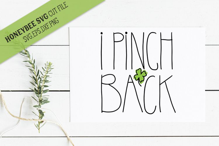 I Pinch Back St Patricks Day SVG Cut file