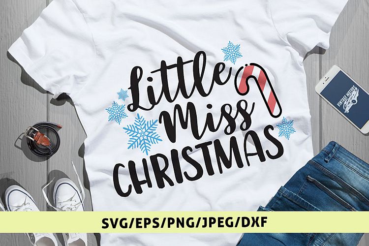 Little Miss Christmas - Christmas SVG EPS DXF PNG Cut File