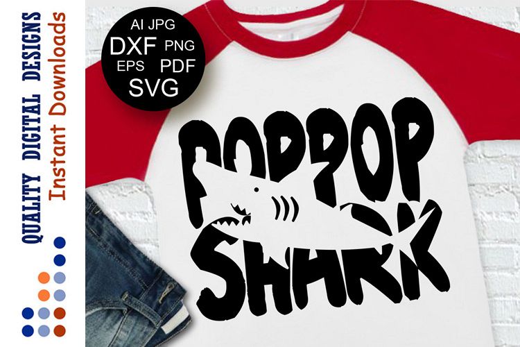 PopPop shark Svg Fathers day Cutting files Family shark