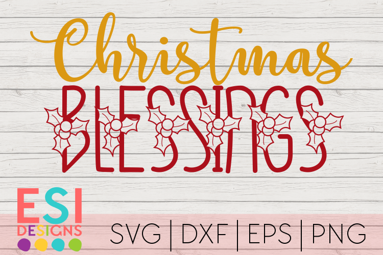 Christmas Blessings Quote Design|Christmas|SVG DXF EPS PNG