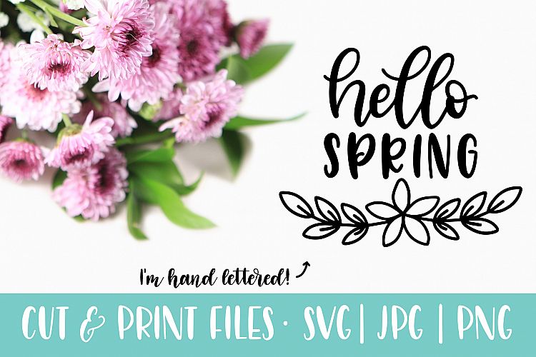 Hello Spring, SVG Cut Files