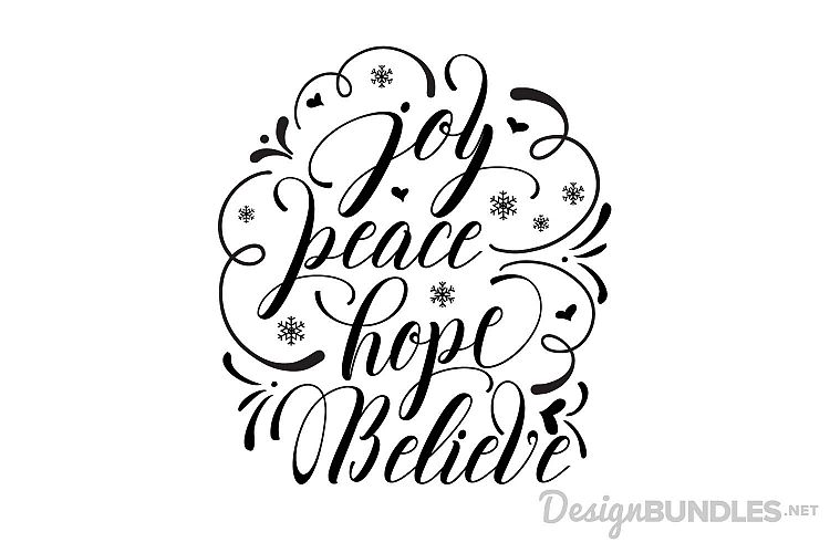 Joy Peace Hope Believe 