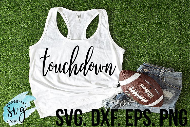 Touchdown SVG DXF EPS PNG File