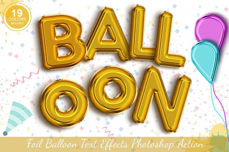 Foil Balloon Text Effect Photoshop Action