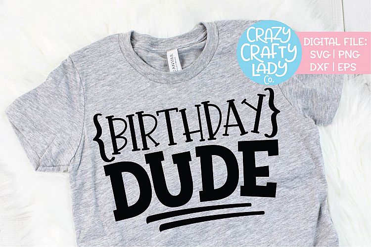 Download Birthday Dude SVG DXF EPS PNG Cut File (517813) | SVGs ...