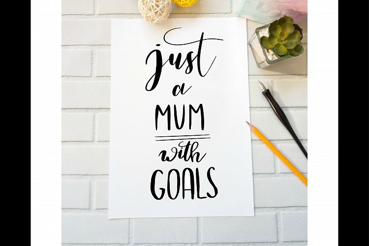 Just a mum with GOALS