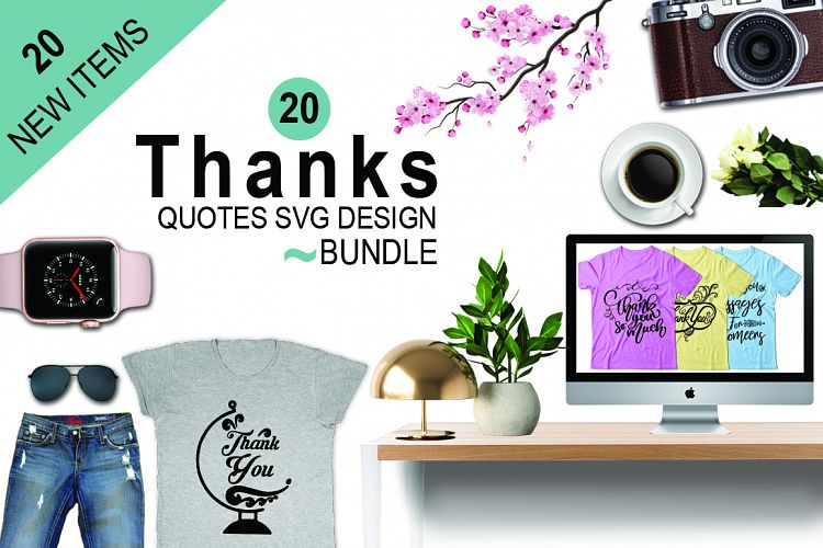 20 Thanks Quote SVG Design Bundle Vol 1.