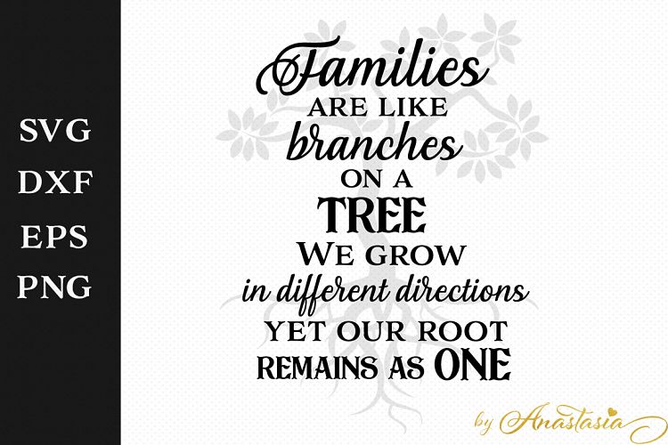 Families are like branches on a tree SVG Cut File