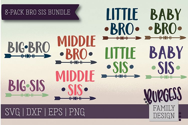 8-pack Bro Sis bundle| SVG DXF EPS PNG