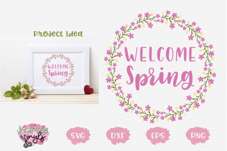 Download Free Svgs Download Welcome Spring Floral Wreath A Spring Svg Free Design Resources