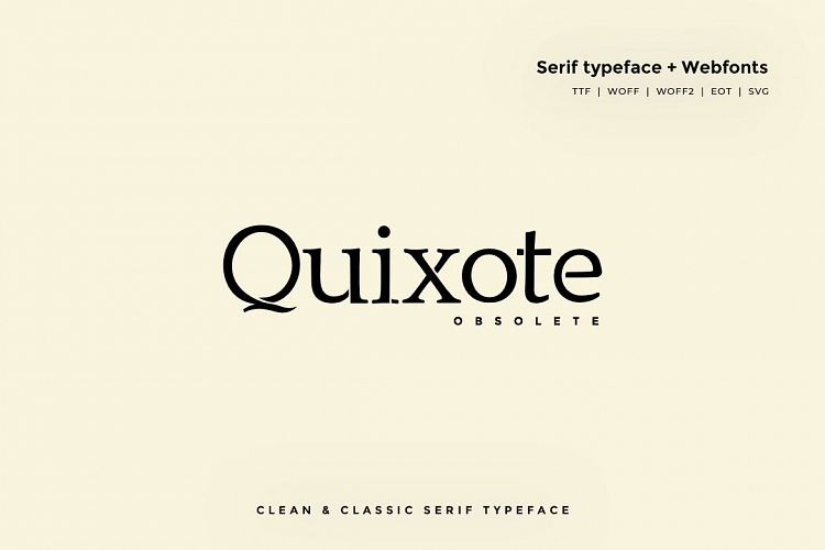Quixote Obsolete - Classic Typeface WebFonts