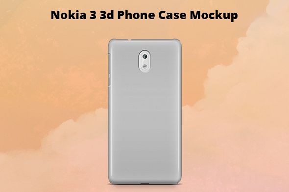 Nokia 3 3d Case Mockup Back View