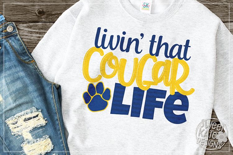 Livin That Cougar Life SVG DXF EPS PNG JPG