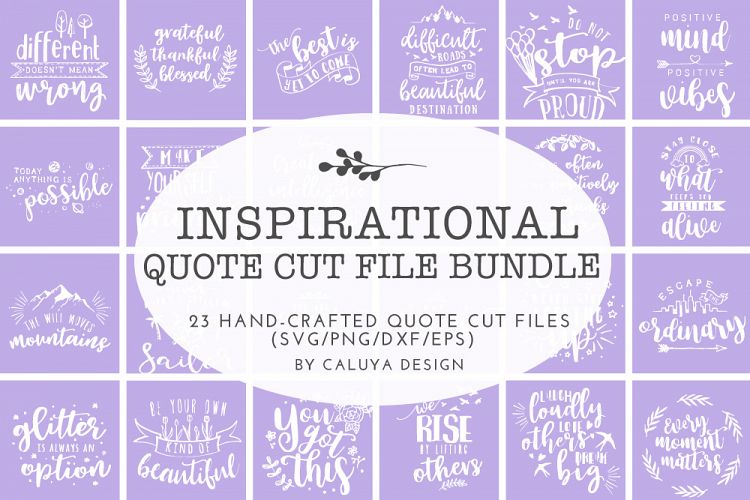 Download Inspirational Quote SVG Cut File Bundle