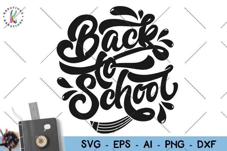 Back to school svg Hand lettered svg
