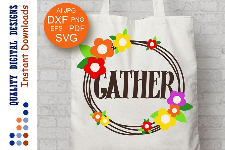 Gather sign svg Thankful svg Monogram decal Thanksgiving svg