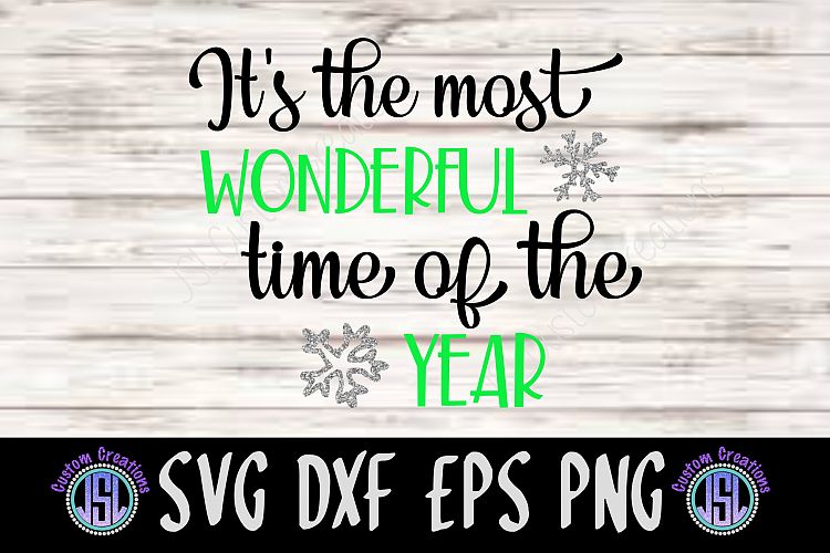 Its the Most Wonderful Time of the Year | SVG DXF EPS PNG