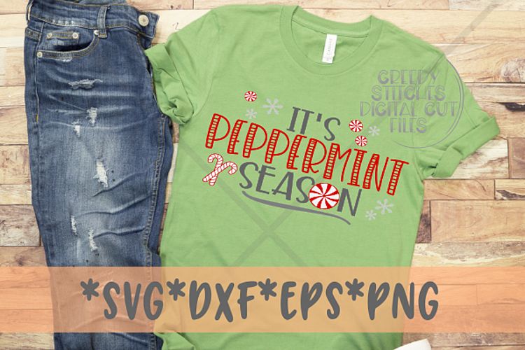 Its Peppermint Season SVG DXF EPS PNG| Christmas SVG