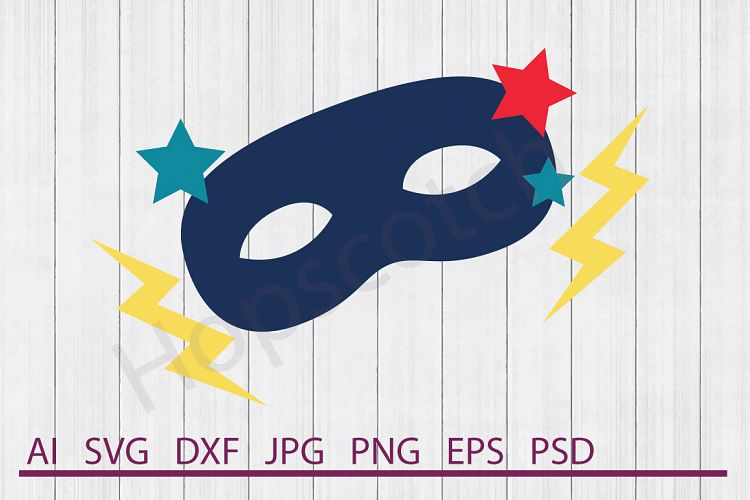 Mask SVG, Superhero Mask SVG, DXF File, Cuttable File