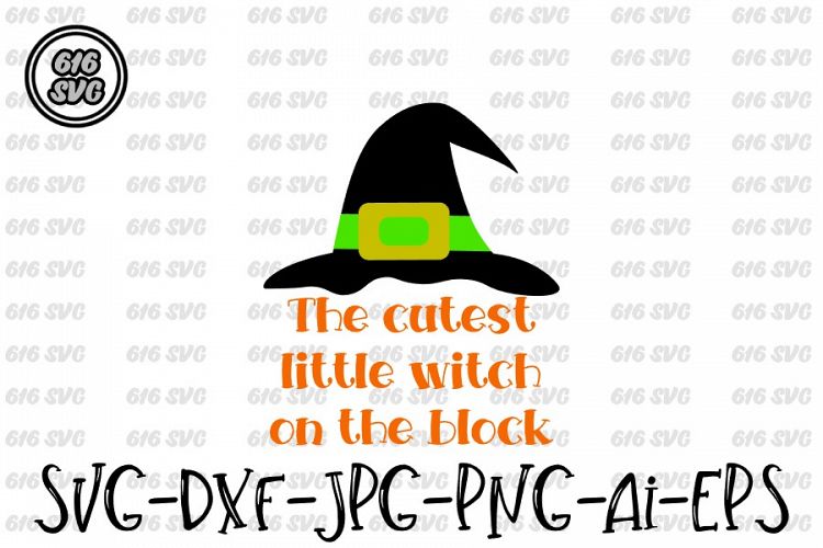 Cutest little witch on the block SVG, DXF, Ai, PNG