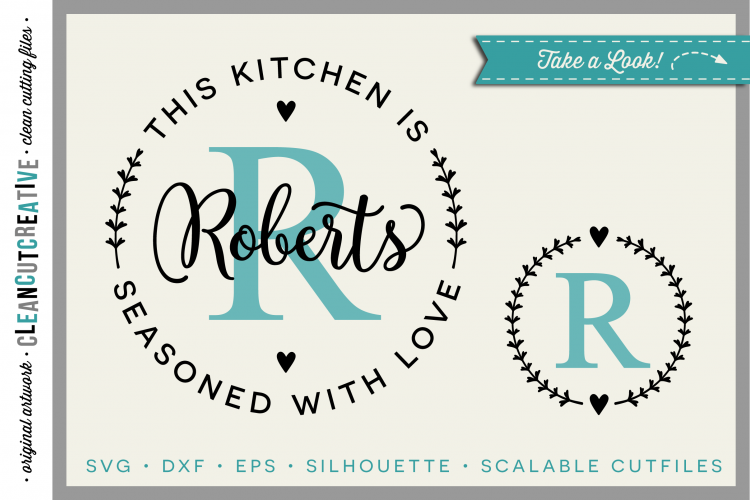 DIY personalize SVG Kitchen Seasoned with Love monogram frame - SVG DXF EPS PNG - Cricut & Silhouette - clean cutting files