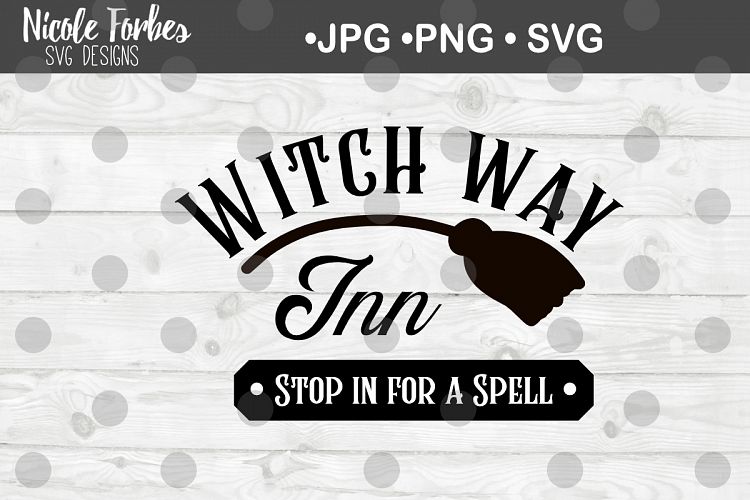 Witch Way Inn Halloween SVG Cut File