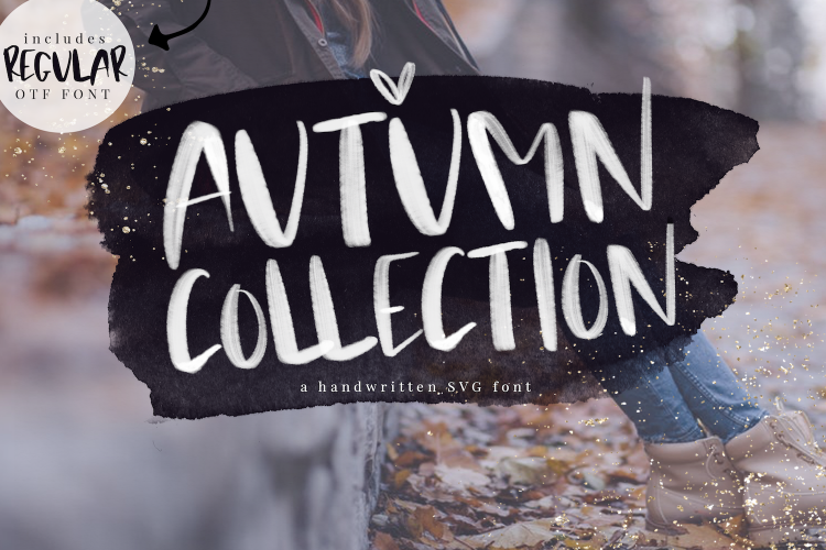 Autumn Collection OTF & SVG Font