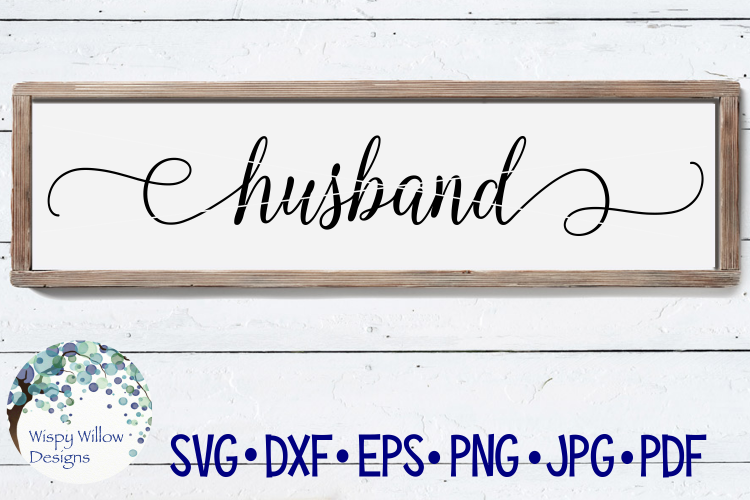 Husband Sign SVG