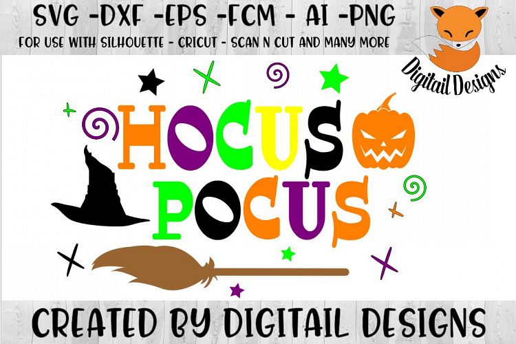 Hocus Pocus SVG for Silhouette, Cricut, Scan N Cut