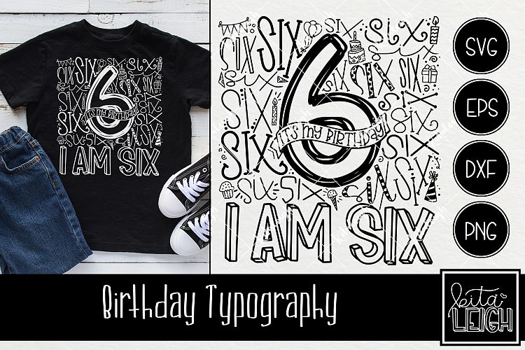 Sixth Birthday Typography
