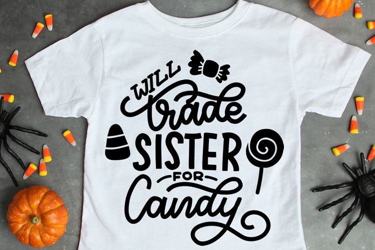 Will Trade Sister for Candy SVG, Halloween SVG