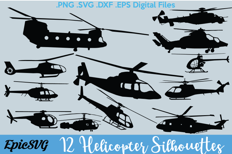 12 Helicopter Stencil Silhouettes | .SVG .EPS .DXF | Digital Files of High Quality Heli, Military Helicopters and News Choppers