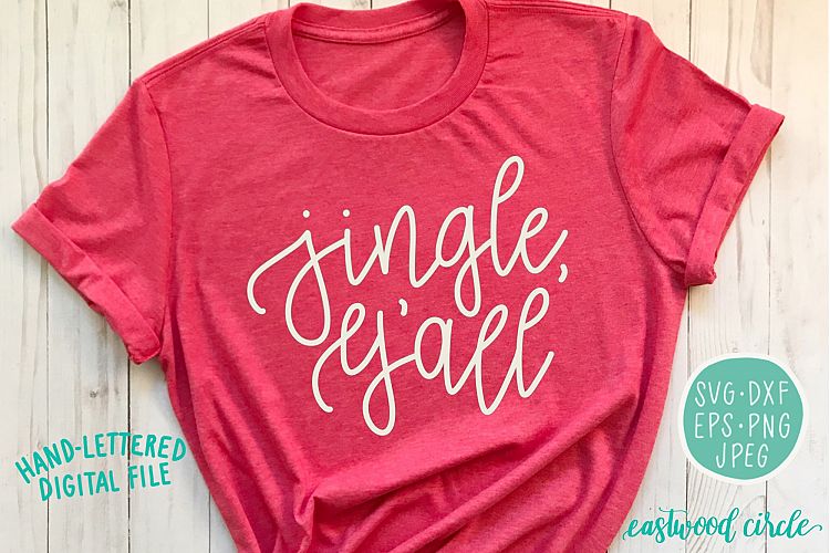 Jingle Yall Hand Lettered SVG