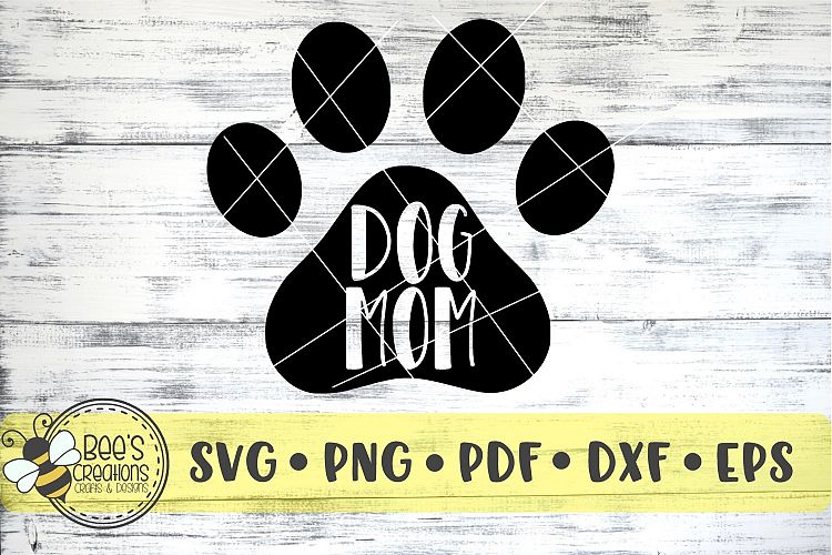 Dog Mom Paw Print SVG