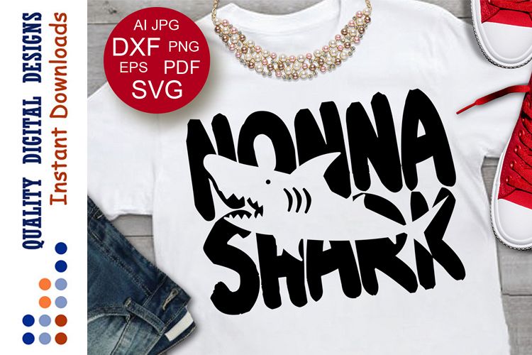 Nonna shark Svg files Shark party Mothers day svg (140524) | SVGs