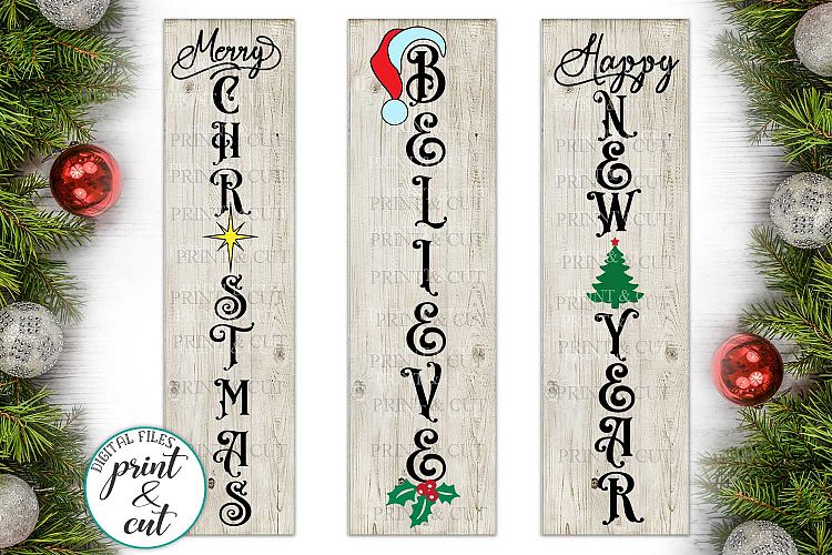 Merry Christmas Happy New Year Believe bundle vertical sign