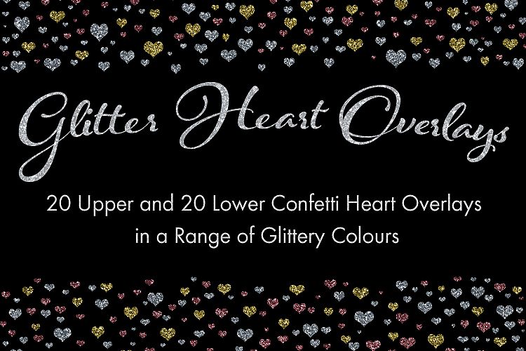 Glitter Heart Overlays