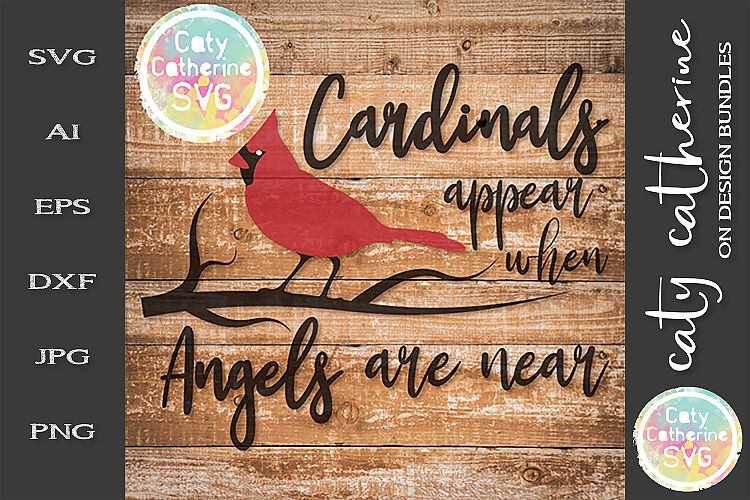Download Cardinals Appear When Angels Are Near Remembrance SVG